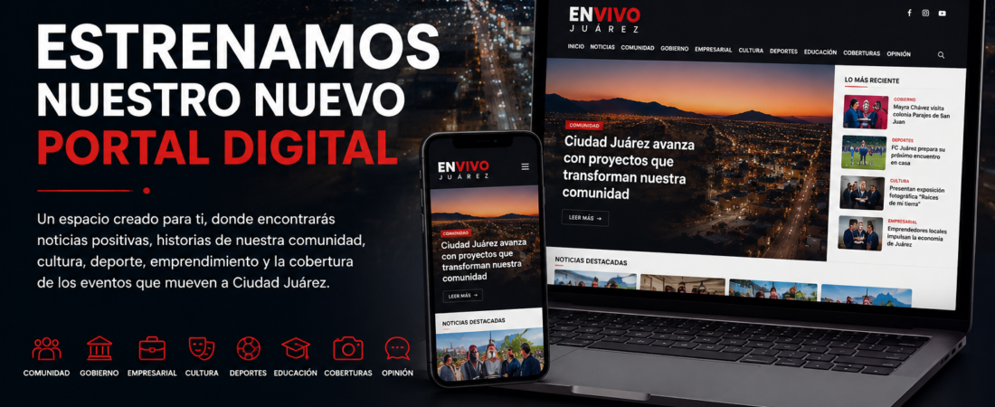 ENVIVO JUÁREZ estrena su nuevo portal digital